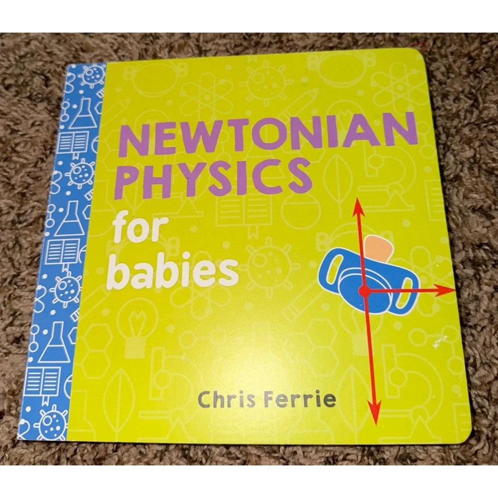 Source Books-Newtonian Physics for Babies & General Relativity for Babies